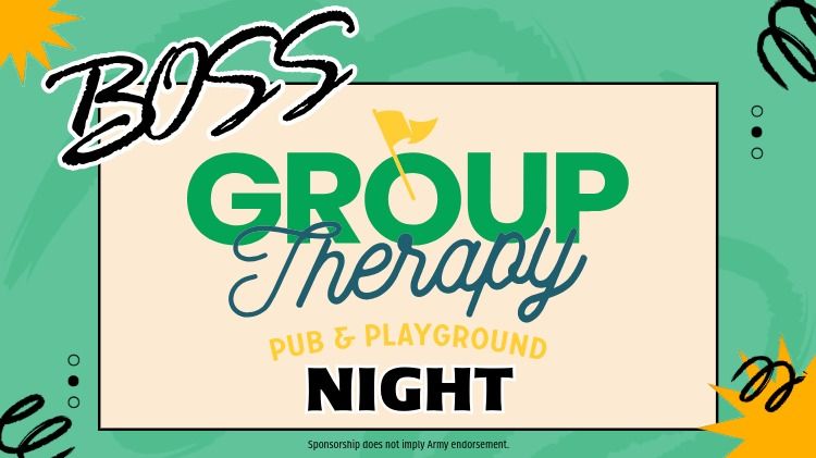 BOSS Group Therapy Pub & Playground Night